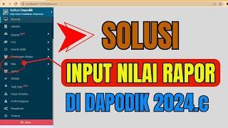 Solusi input nilai rapor di dapodik 2024 c