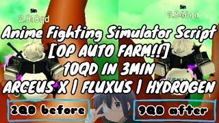 Anime Fighting Simulator Script Op 10QD Per 3 Minutes  Fluxus