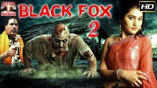 ब्लैक फॉक्स २ - Black Fox 2 l SuperHit Bollywood Thriller Movie HD