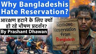 Why Bangladeshis Hate Reservation? Massive Protests in Bangladesh to Remove Quota System