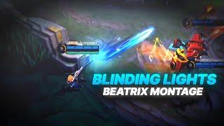 Blinding Lights - Beatrix Montage Mobile Legends Edit