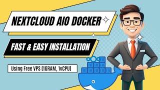 5 Mins Docker Install NextCloud AIO Into Free VPS  Free Fast & Easy