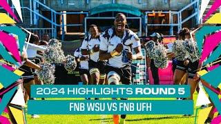 Round 5 HIGHLIGHTS FNB WSU vs FNB UFH - 22 March