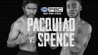 PACQUIAO vs SPENCE  August 21  Fox PPV