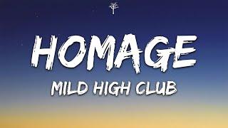 Mild High Club - Homage Lyrics