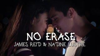 James Reid and Nadine Lustre — No Erase MV Behind-The-Scenes