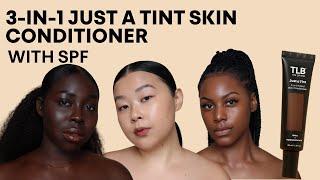 TLBs New Just a Tint 3-in-1 Tinted Skin Conditioner