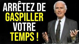 Comment Maîtriser lArt de la Gestion du Temps - Jim Rohn en Français