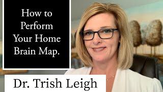 How to Perform Your Home qEEG Brain Performance Assessment. Dr. Trish Leigh