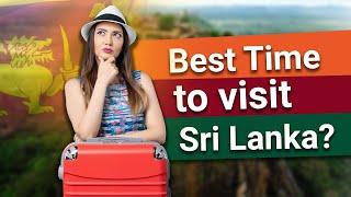 Best Time to Visit Sri Lanka Unlocking Paradise for Your Dream Vacation 