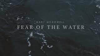 SYML - Fear of the Water cover by Gary McDowell