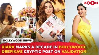 Kiara CELEBRATES 10 years in the industry  Mom-to-Be Deepika Padukones CRPTIC post on validation