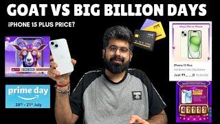 iPhone 15 Plus GOAT vs Big billion day sale Price  How to get at best price? When to buy?