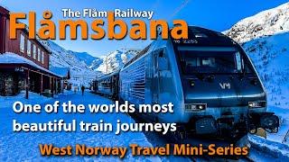 Worlds Most Beautiful Train Journeys - Flamsbana - Flam Railway - Norway