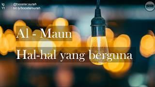 Al - Maun  hal-hal yang berguna   Booster Surah