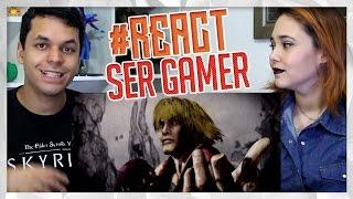 REACTION Ser Gamer...SOMOS 3 MILHÕES Zangado