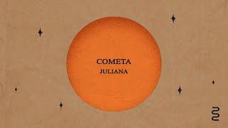 Juliana - Cometa Video Lyric