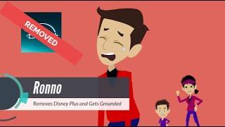 Ronno Removes Disney Plus and Gets Grounded