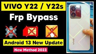 Vivo Y22 Android 13 Frp Bypass  Vivo V2207 Google Account Remove Android 13 New Update  New Method