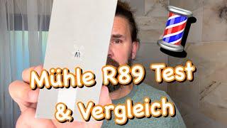 Rasierhobel Test Mühle R89 und Vergleich