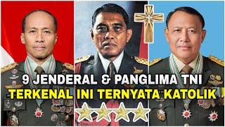 9 Jenderal & Panglima TNI terkenal ini ternyata KATOLIK‼️No 1 salut & bangga...