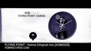Flying Point - Karma Original Mix KDB002S