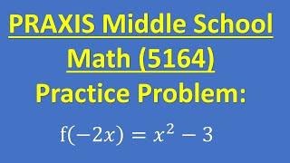 Praxis Middle School Math Test 5164 – Increase Your Score