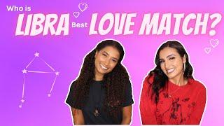 LIBRA BEST LOVE MATCH ZODIAC LOVE COMPATIBILITY