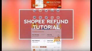 How to Get a Shopee Refund  Reych