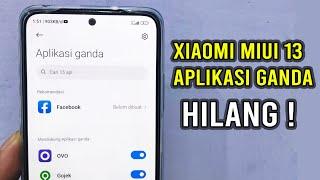 Fitur Aplikasi Ganda Hilang ? Jangan Panik  cara Tutorial  100% Work Redmi Note 11 MIUI 13