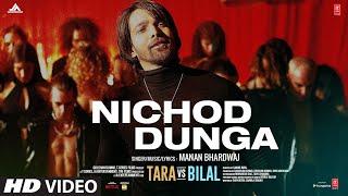 Nichod Dunga Tara vs Bilal  Manan Bhardwaj  Harshvardhan Rane Sonia Rathee  Bhushan Kumar