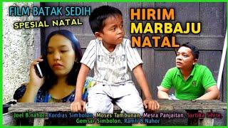 Film Batak - HIRIM MARBAJU NATAL  Bapa.. Andigan do di Tuhor Baju Natal hu??