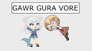 Gawr gura vore