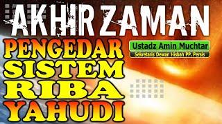 Pengedar Sistem Riba Yahudi  I  Ustaz Amin Muchtar