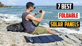  TOP 7 Best Foldable Solar Panels of 2023  Best Foldable Solar Panels of 2023