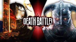 Skyrim VS Dark Souls Dragonborn VS Chosen Undead  DEATH BATTLE