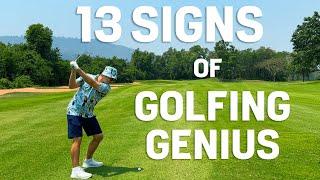 13 Signs You Might Be a Golf Genius