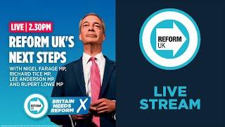 LIVE Reform MPs Nigel Farage Richard Tice Lee Anderson & Rupert Lowe on the political earthquake.