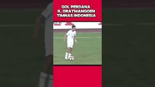 GOL PERDANA R. Oratmangoen UNTUK TIMNAS INDONESIA  VIETNAM vs INDONESIA 