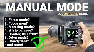 A COMPLETE guide to MANUAL MODE landscape photography