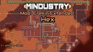 Mod Erekir Extended - Hex  Mindustry V7  Android Gameplay 