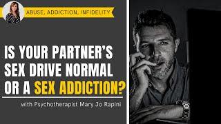 Is Your Partner’s Sex Drive Normal or A Sex Addiction?