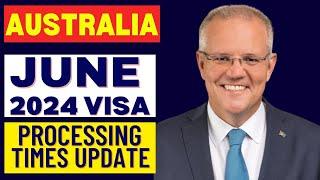 Australia Visa Processing Time June 2024 Update Avoid Visa Delays