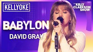 Kelly Clarkson Covers Babylon By David Gray  Kellyoke