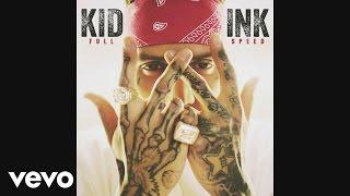 Kid Ink - Hotel Official Audio ft. Chris Brown