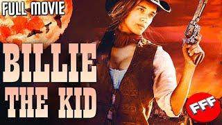 BILLIE THE KID  Full WESTERN FANTASY Movie HD  NEW RELEASE