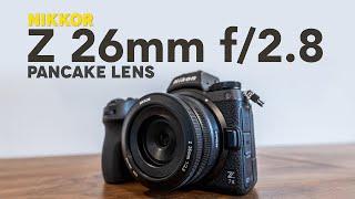 Nikon Z 26mm f2.8 pancake lens