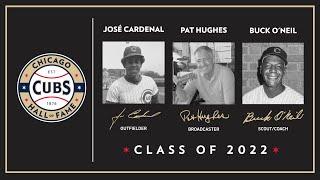 Chicago Cubs Hall of Fame 2022 Inductees Buck O’Neil José Cardenal and Pat Hughes