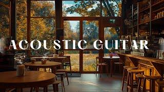 Acoustic Guitar Music  Autumn Café Ambience  Relaxing Background Music for Work & Study