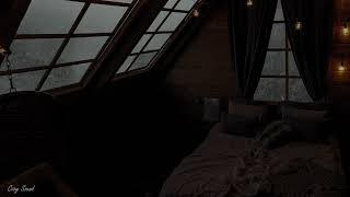 Cozy Cabin with Rain Sounds for Sleeping  Rain on Window with Thunder Sounds for Sleep Disorders